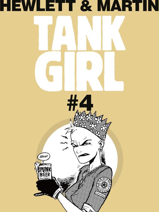 Title details for Tank Girl Classics (2012), Issue 4 by Alan Martin - Available